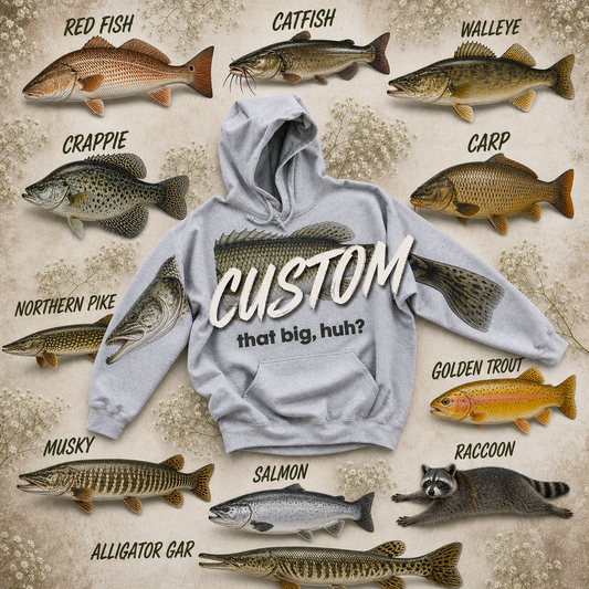 Custom fish story statement hoodie or sweatshirt